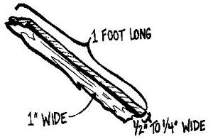 Fire plow stick.